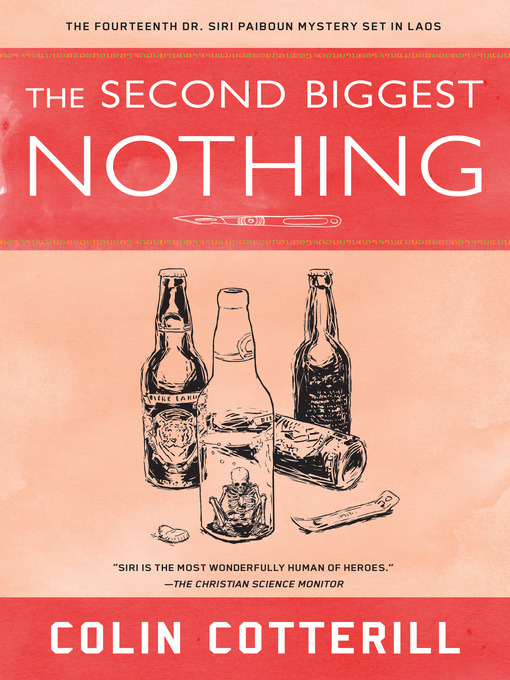 Title details for The Second Biggest Nothing by Colin Cotterill - Wait list